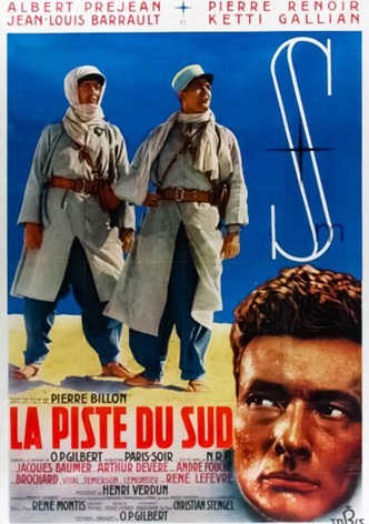 La Piste du Sud