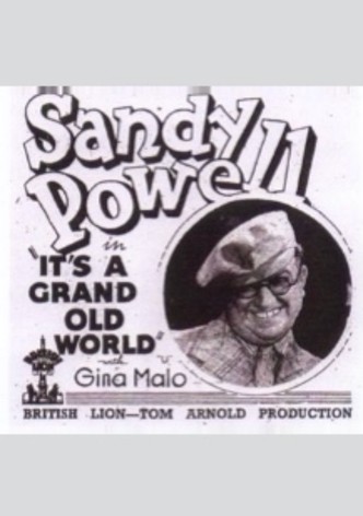 It's a Grand Old World