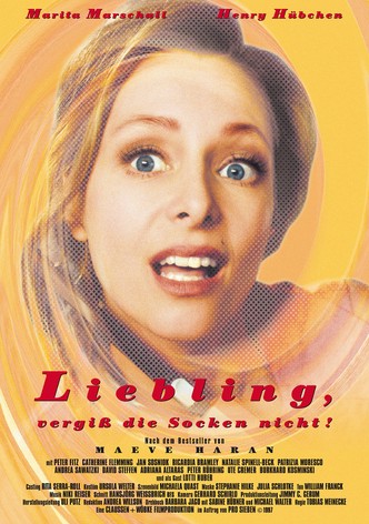 Liebling, vergiß die Socken nicht!