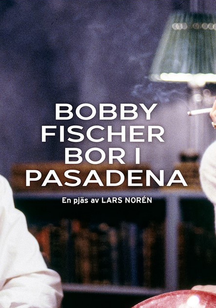 Bobby Fischer bor i Pasadena