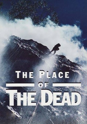 The Place of the Dead