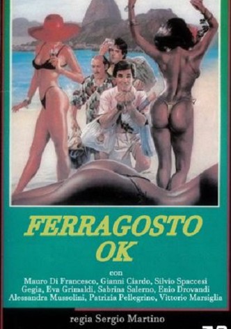 Ferragosto O.K.