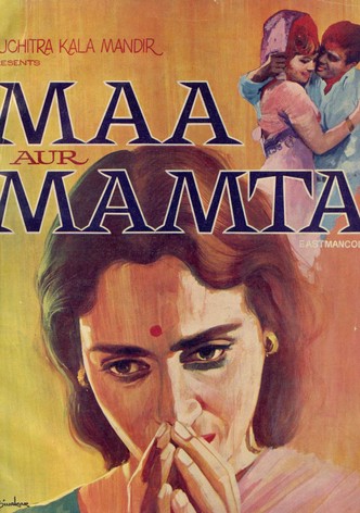 Maa Aur Mamta