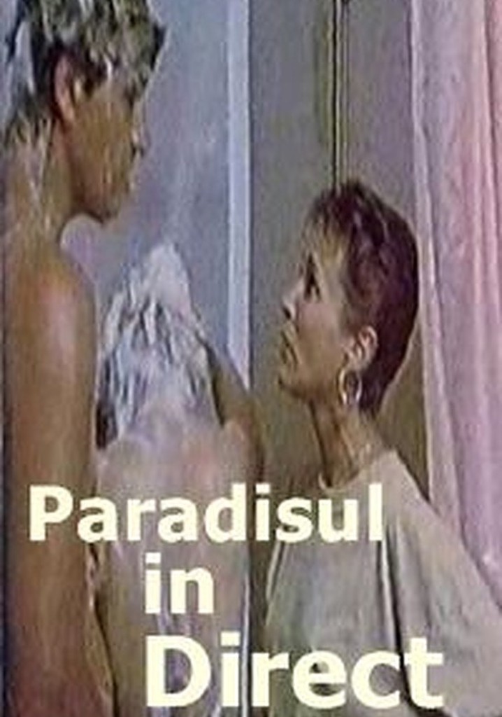 Paradisul în direct
