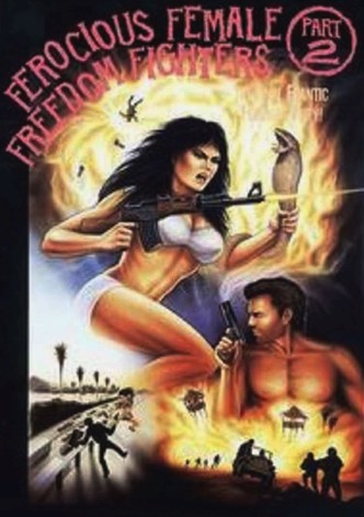 Ferocious Female Freedom Fighters, Part 2