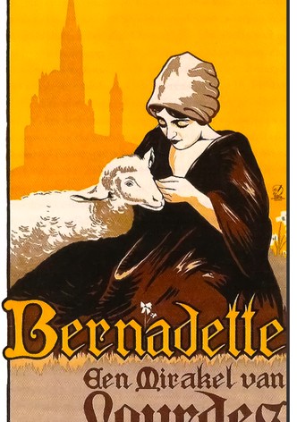 La vie merveilleuse de Bernadette