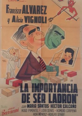La importancia de ser ladrón