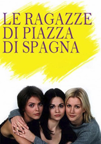 Le ragazze di Piazza di Spagna