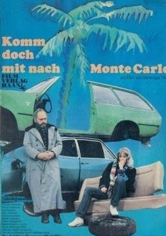 Come with Me to Monte Carlo