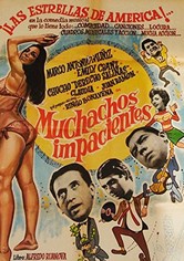 Muchachos impacientes