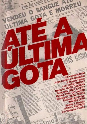Até a Última Gota