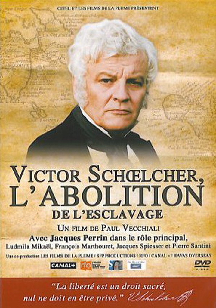 Victor Schoelcher, l'abolition