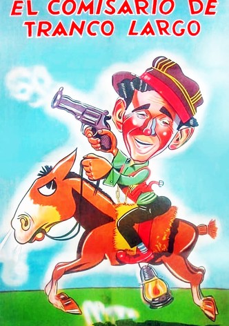 El comisario de Tranco Largo