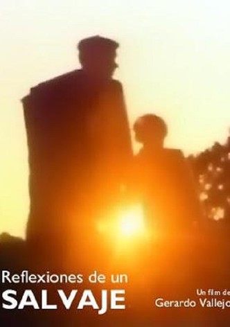 Reflexiones de un salvaje