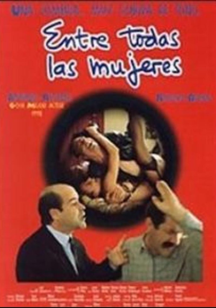 Entre todas las mujeres