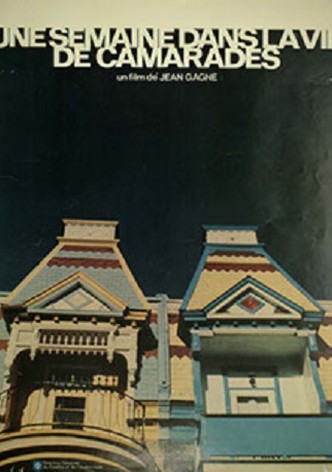Une semaine dans la vie de camarades