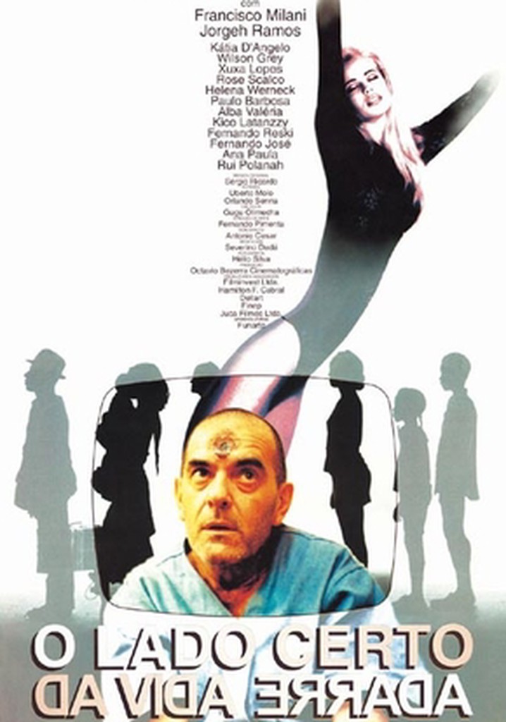 O Lado Certo da Vida Errada