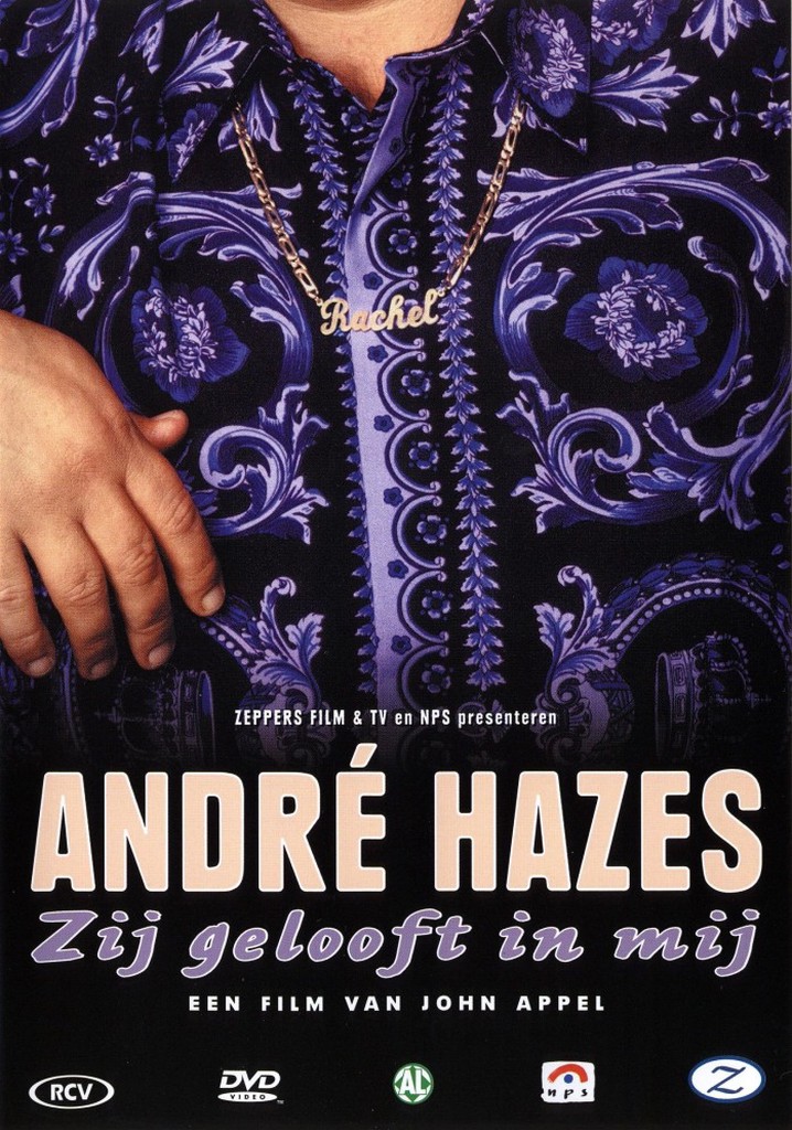 André Hazes: Zij Gelooft in Mij
