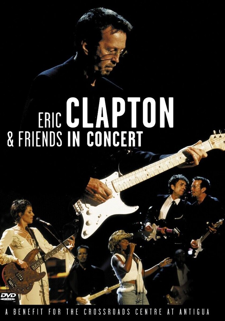 Eric Clapton & Friends in Concert
