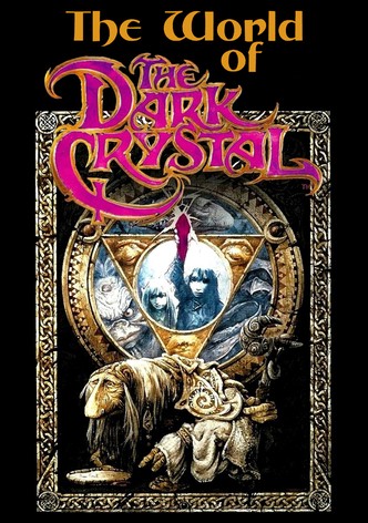 The World of 'The Dark Crystal'