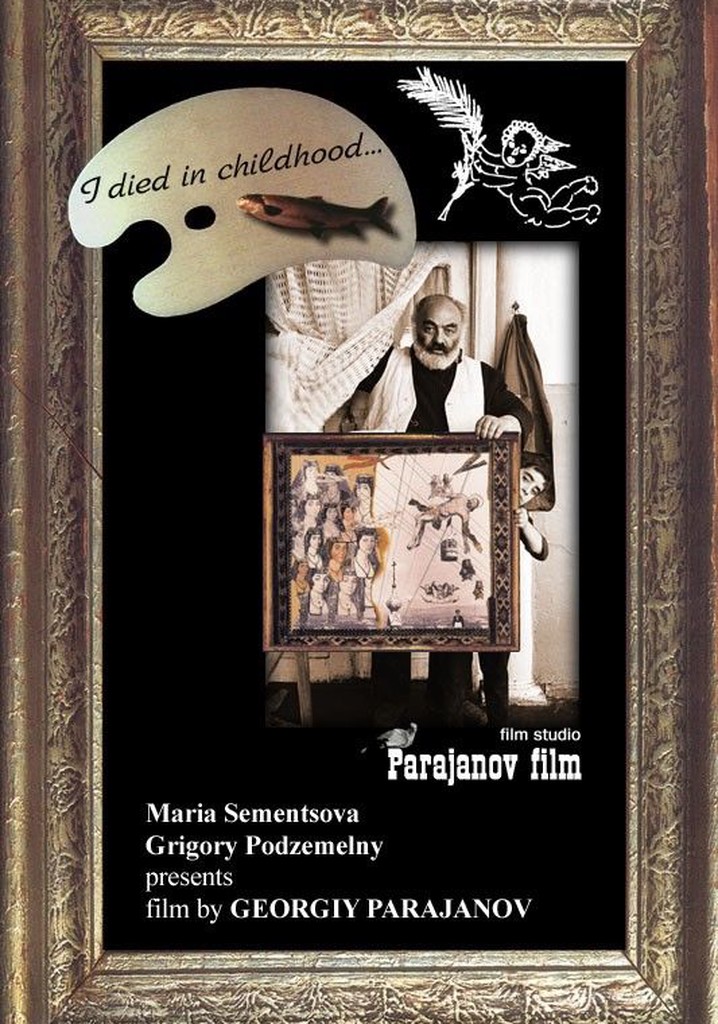 I Died in Childhood...