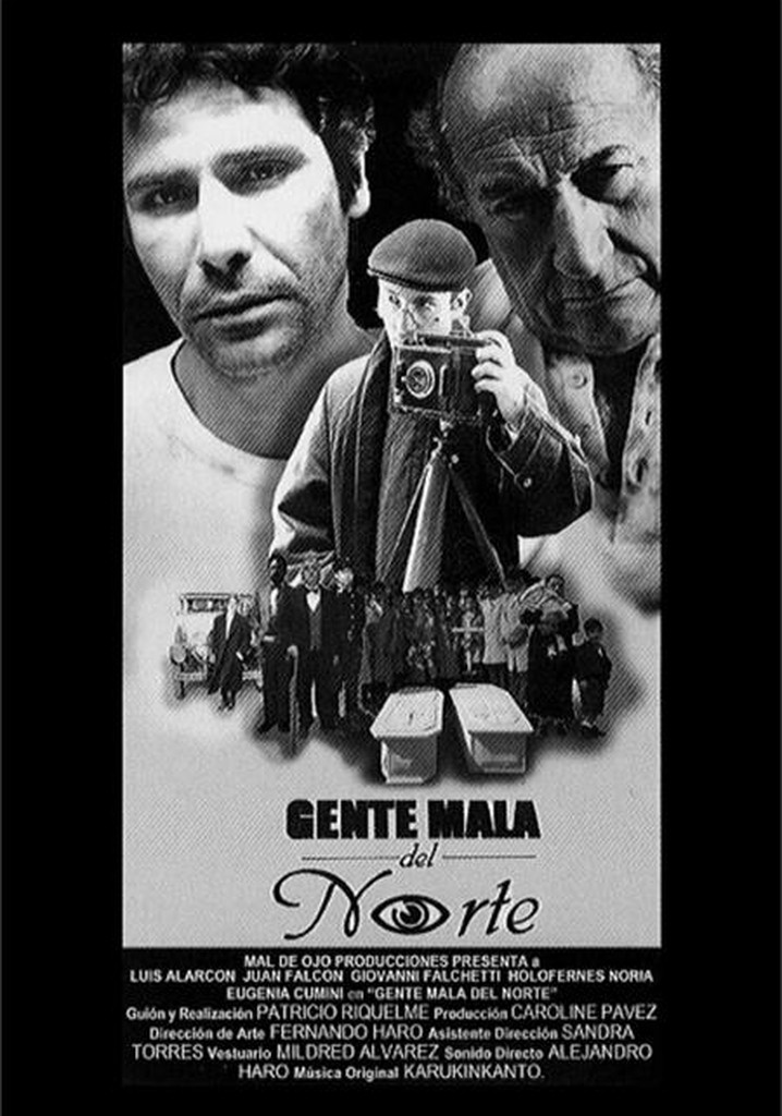 Gente mala del norte