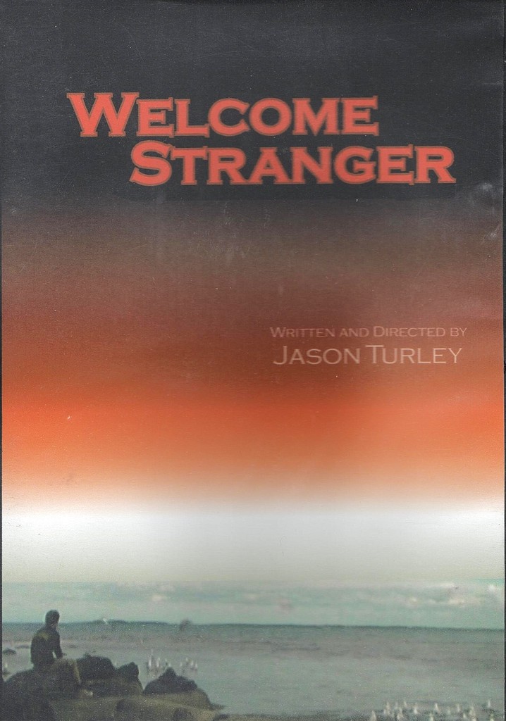 Welcome Stranger