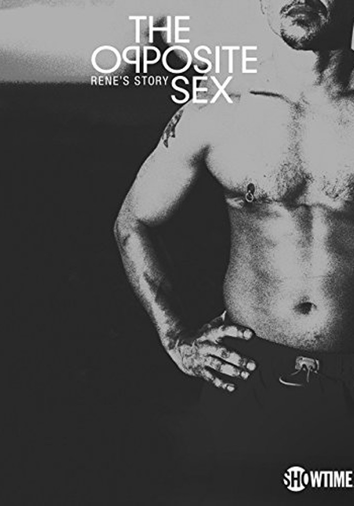 The Opposite Sex: Rene's Story