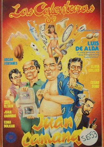 Las calenturas de Juan Camaney
