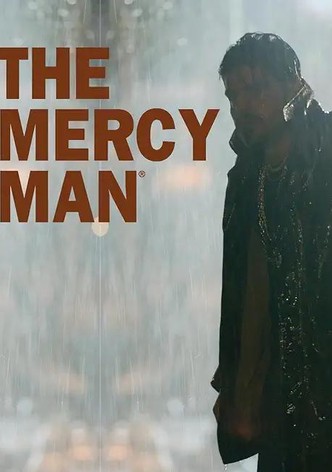 The Mercy Man