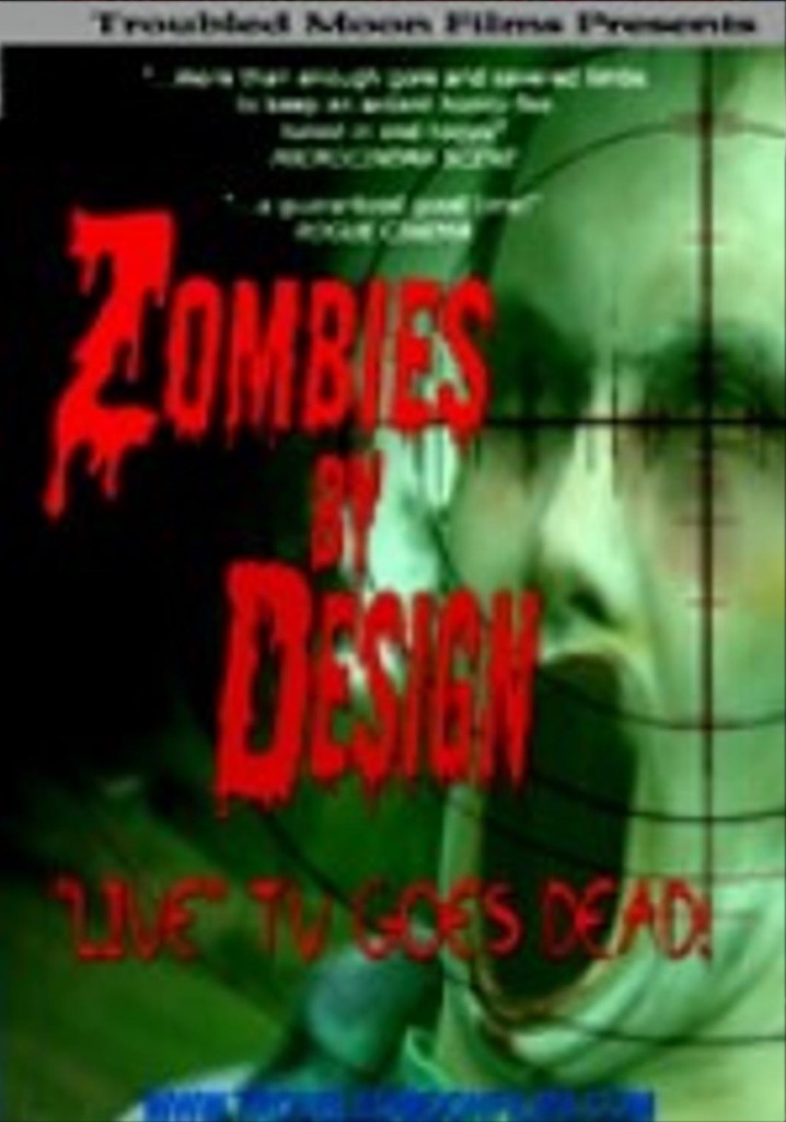 Zombies By Design