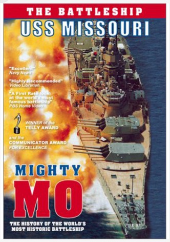 Mighty Mo: The Many Lives of the USS Missouri
