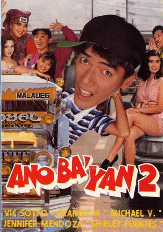 Ano ba 'yan 2