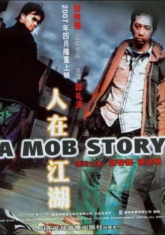 A Mob Story