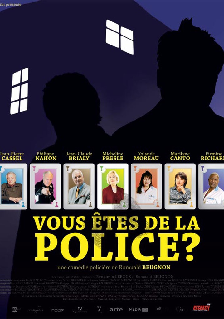 Vous êtes de la police?