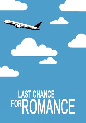 Last Chance for Romance