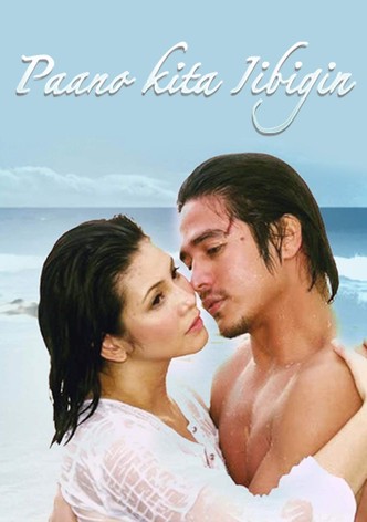 Paano Kita Iibigin