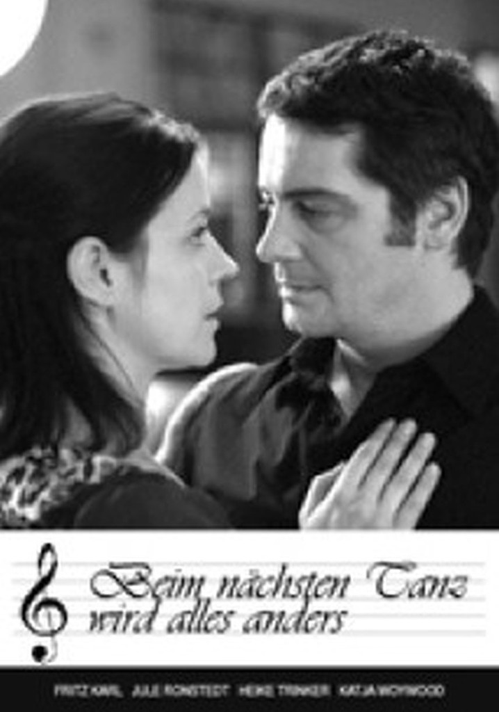 Beim nächsten Tanz wird alles anders