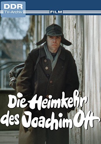 Die Heimkehr des Joachim Ott