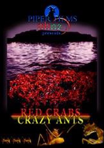 Red Crabs Crazy Ants