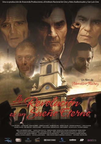 La revolución es un sueño eterno