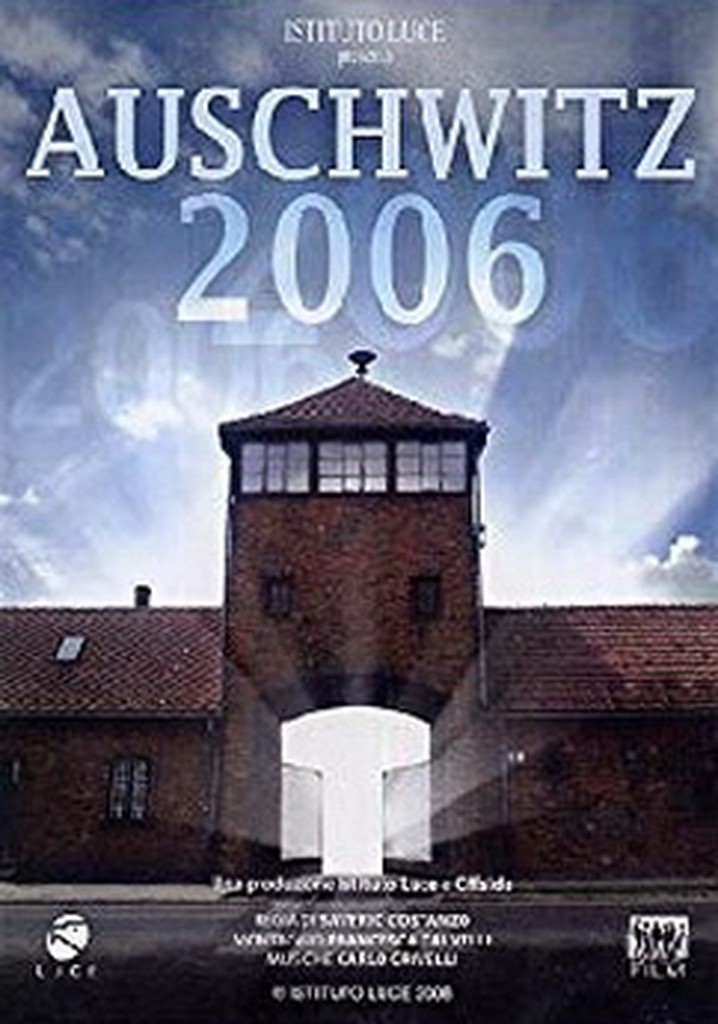 Auschwitz 2006