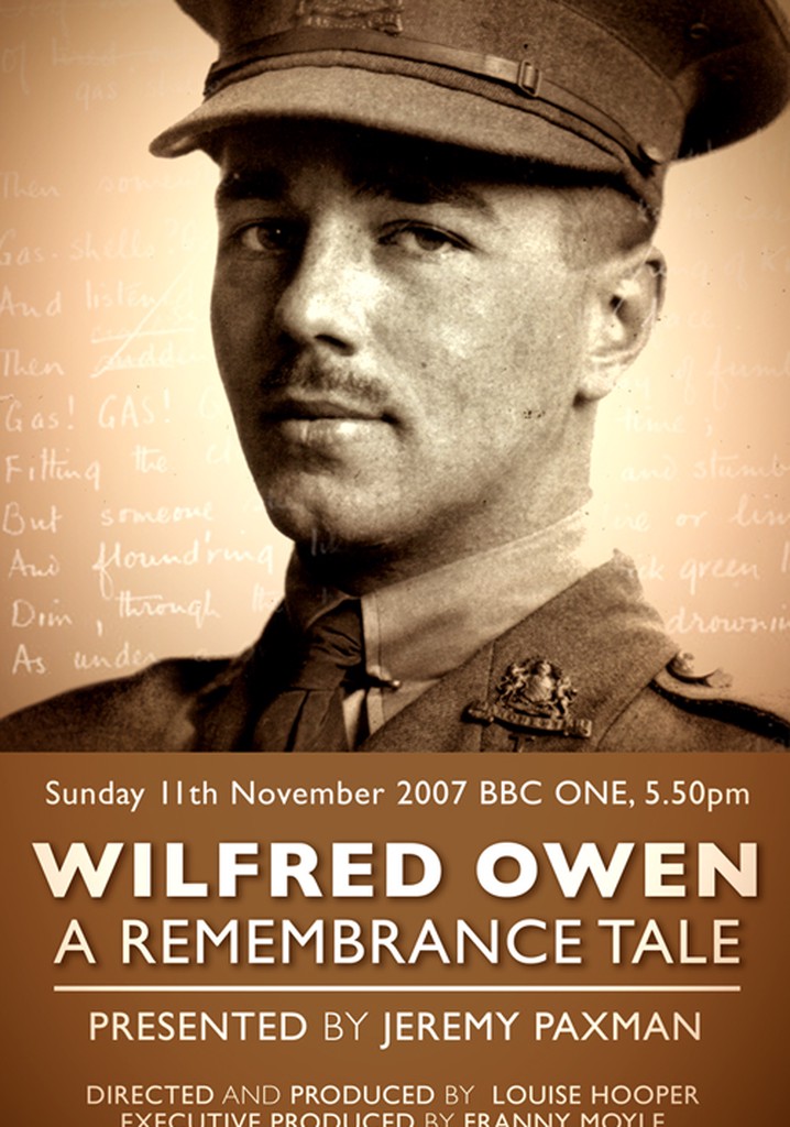 Wilfred Owen: A Remembrance Tale