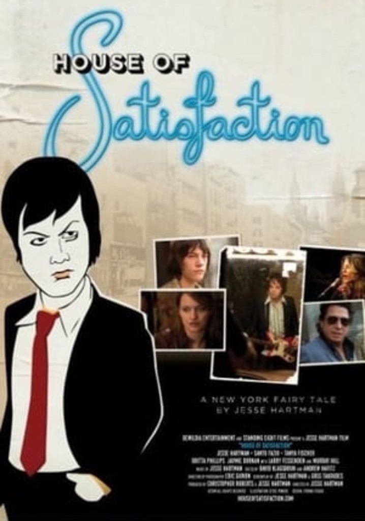 House of Satisfaction