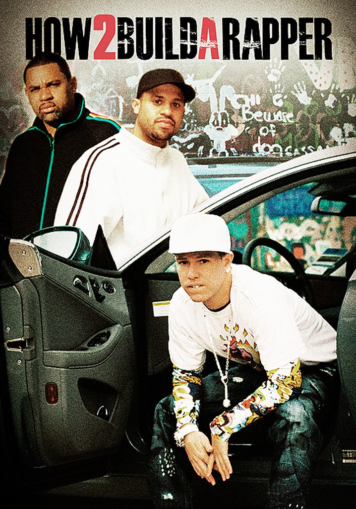 How 2 Build A Rapper