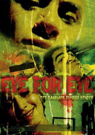 Eye for Eye