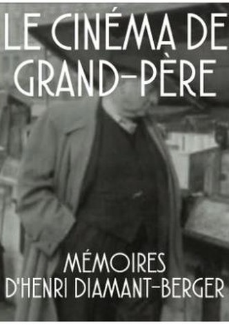 Le cinéma de grand-père