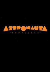 Astronaut - Temporada 1