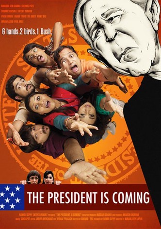 The President Is Coming