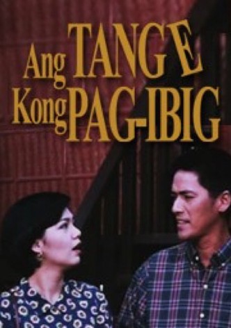 Ang tange kong pag-ibig